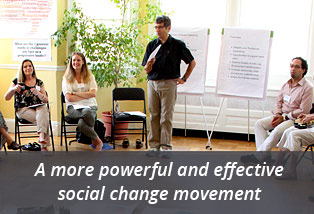 A more powerful and effective social change movement